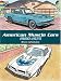 American Muscle Cars, 1960-1975 (Cars & Trucks) by Bruce LaFontaine