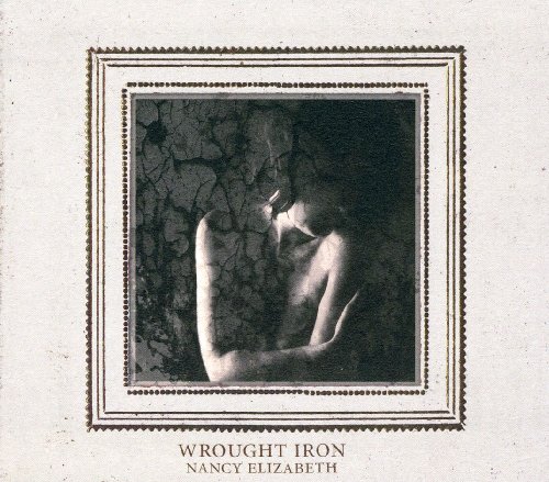 ELIZABETH, NANCY - Wrought Iron - 33T