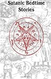 Satanic Bedtime Stories