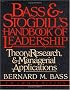 Bass & Stogdill's Handbook of Leadership