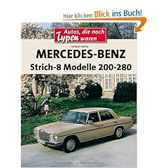 Mercedes-Benz Strich-8: Modelle 200-280 E