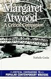 Review Greenwood Press  / Margaret Atwood: A Critical Companion (Critical Companions to Popular Contemporary Writers)