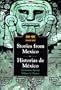 Stories from Mexico/Historias de Mexico