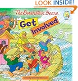 The Berenstain Bears Get Involved (Berenstain Bears/Living Lights)