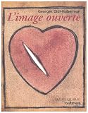 L'image ouverte : Motifs de l'incarnation dans les arts visuels