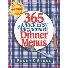 365 Quick, Easy & Inexpensive Dinner Menus