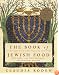 The Book of Jewish Food: An Odyssey from Samarkand to New York