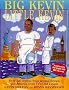 Big Kevin, Little Kevin: Around America and Britain with the Odd Couple