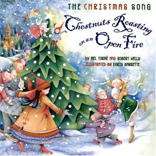 The Christmas Song: Chestnuts Roasting on an Open Fire