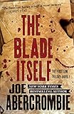 The Blade Itself (The First Law)