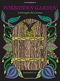 The Forbidden Garden: Coloring for the Curious (Coloring Book)