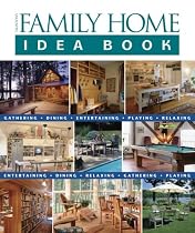 Taunton's Family Home Idea Book