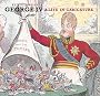 George IV: A Life in Caricature