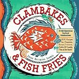 Clambakes and Fish Fries