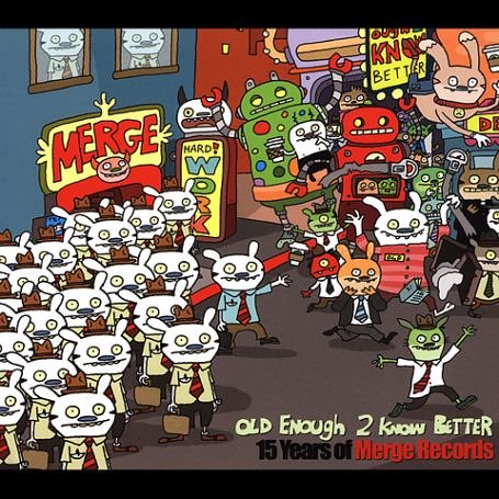 CD-Charts  Search : Old Enough to Know Better: 15 Years of Merge Records
