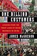 One Billion Customers: Lessons from the Front Lines of Doing Business in China (Wall Street Journal Book)