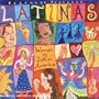 Latinas: Women of Latin America