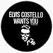 Elvis Costello - Wants You (Pointing) - 1 1/2 Button / Pin