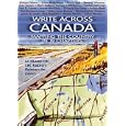 Write Across Canada: Covering The Country In 19 Chapters And 48 Hours