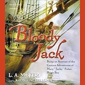 Bloody Jack - L.A. Meyer
