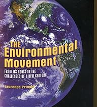 Environmental Movement, The Environmental Movement, The