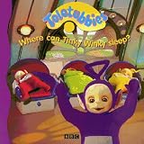 Books : "Teletubbies": Where Can Tinky Winky Sleep?