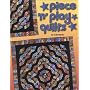 Piece 'n' Play Quilts