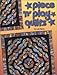 Piece 'n' Play Quilts