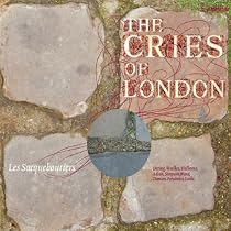 Orlando Gibbons - The Cries Of London