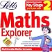 Letts Maths Explorer Key Stage 2