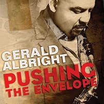 Pushing the Envelope/Gerald Albright