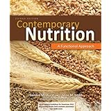 Contemporary Nutrition: A Functional Approach