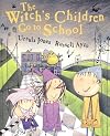 The Witch's Children Go to School (Witchs Children)