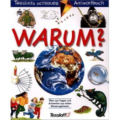 Warum ? Tessloffs schlaues Antwortbuch