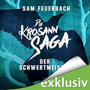 Der Schwertmeister (Die Krosann-Saga - Lehrjahre 2)