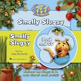 Smelly Slugsy (Fifi and the Flowertots)