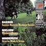 Marlboro Music Festival 40th Anniversary - Barber: Summer Music; Nielsen: Woodwind Quintet: Hindemith: Octet for Winds & Strings