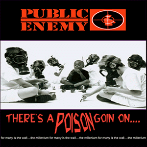 Public Enemy - What What Lyrics - Zortam Music