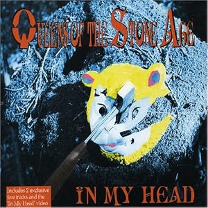 In My Head by Queens of the Stone Age (Audio CD - 2005) - Import