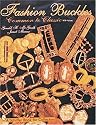 Fashion Buckles: Common to Classic (Schiffer Book for Collectors)