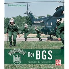 Der BGS: Geschichte der Bundespolizei