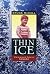 Thin Ice: Coming of Age in Canada
