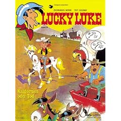 Lucky Luke, Bd.39, Kalifornien oder Tod