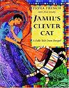 Jamil's Clever Cat: A Folk Tale from Bengal