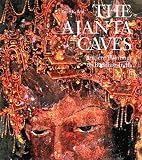 Ajanta Caves: Artistic Wonder of Ancient Buddhist India