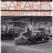 Garages : Ambiances d'hier