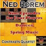 Nine Episodes for Four Players/Dances/Spring Music