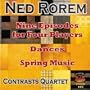 Nine Episodes for Four Players/Dances/Spring Music