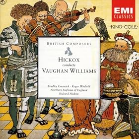 Hickox conducts Vaughan Williams