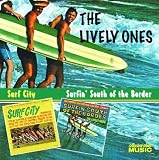 Surf City/Surfin South of the Border